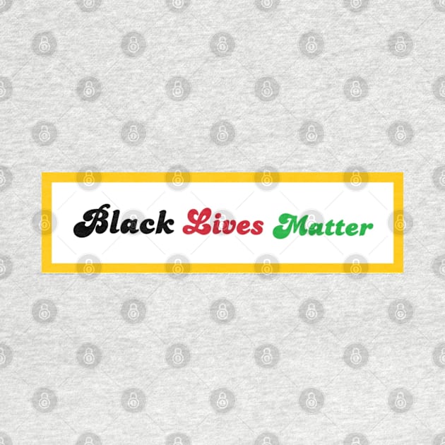 Black Lives Matter - Pan African Diaspora - Front by SubversiveWare